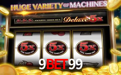 Descubra o Mundo do Cassino Online com 9BET99